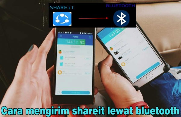 Cara Mengirim Shareit Lewat Bluetooth Dengan Mudah